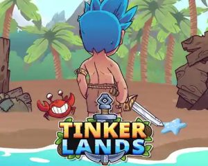 Tinkerlands