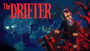 The Drifter PC Game Free Download + Full Version